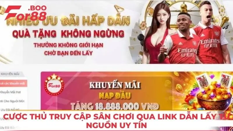 Cược thủ truy cập sân chơi qua link dẫn lấy từ nguồn uy tín